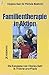 Familientherapie in Aktion
