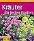 Kräuter für jeden Garten