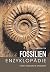 Illustrierte Fossilien-Enzyklopädie by Martin  Ivanov