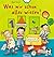 Was wir schon alles wissen! by Birgit Antoni