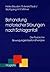 Behandlung motorischer Störungen nach Schlaganfall by Heike Bauder