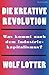 Die kreative Revolution: Wa...