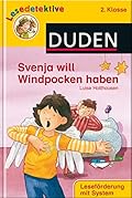 Lesedetektive 2. Klasse: Svenja will Windpocken haben