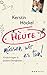 Heute müssen wir es tun by Kerstin Höckel