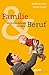 Familie und Beruf