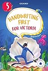 Handwriting First for Victoria Year 5