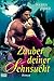 Zauber deiner Sehnsucht by Sasha Lord