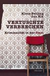 Vertuschte Verbrechen Vertuschte Verbrechen