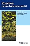 Knochen - Curasan- Taschenatlas spezial.