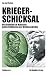 Kriegerschicksal: Von Hannibal zu Manstein - große Feldherren der Weltgeschichte 1