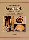 Farbatlas Huf: Anatomie und Klinik