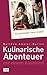 Kulinarische Abenteuer mit ...