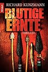 Blutige Ernte: Thriller (German Edition) Blutige Ernte: Thriller (German Edition)