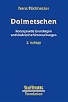 Dolmetschen: Konzeptuelle Grundlagen und deskriptive Untersuchungen