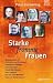Starke fromme Frauen