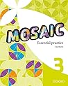 Mosaic 3. Essential Practice