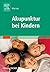 Akupunktur bei Kindern by May Loo