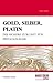 Gold, Silber, Platin: Mehr ...
