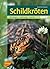 Schildkröten: Biologie, Hal...