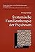 Systemische Familientherapi...