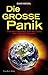 Die große Panik: Das Wettre...