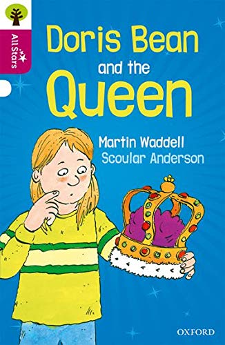 Oxford Reading Tree All Stars: Oxford Level 10 Doris Bean and the Queen (Paperback)