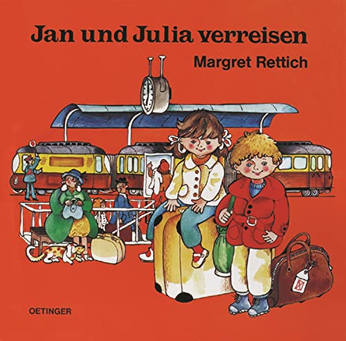 Jan und Julia verreisen. (Hardcover)