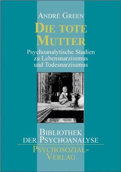 Die tote Mutter. (Hardcover)