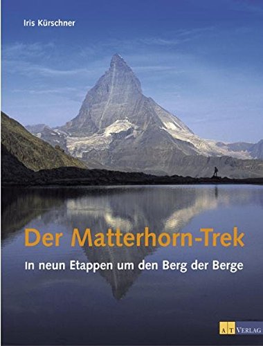 Der Matterhorn-Trek (Hardcover)