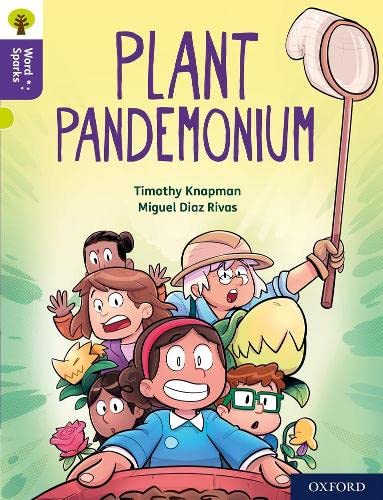 Oxford Reading Tree Word Sparks: Level 11: Plant Pandemonium (Paperback)
