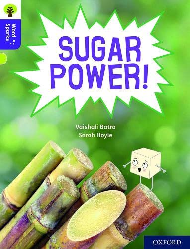 Oxford Reading Tree Word Sparks: Level 11: Sugar Power! (Paperback)