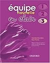 équipe Nouvelle: En Clair: Part 3 Book and CD équipe Nouvelle: En Clair: Part 3 Book and CD