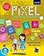Pixel Class 5: Windows 7 an...