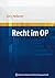 Recht im OP by Jörg Heberer