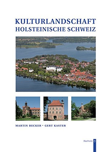 Kulturlandschaft Holsteinische Schweiz (Hardcover)