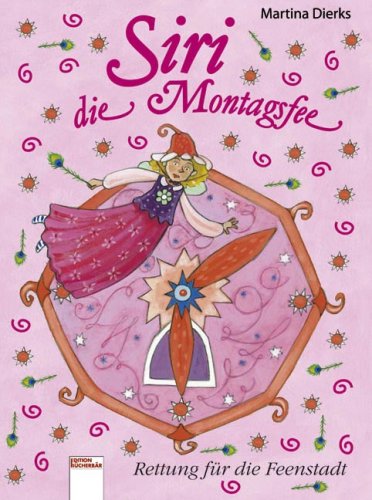 Siri, die Montagsfee - Rettung für die Feenstadt (Hardcover)