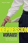 Depression voraus!: So kommen Sie sicher durch die Börsenflaute