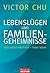 Lebenslügen und Familiengeh...