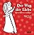 Der Weg der Liebe