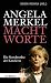 Angela Merkel - Machtworte
