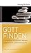 Gott finden