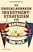 Die unschlagbaren Investmentstrategien von Harvard und Yale by Matthew Tuttle