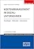 Kostenmanagement in Sozialunternehmen by Klaus Schellberg