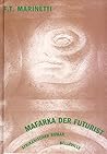 Mafarka der Futurist