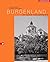 Burgenland in alten Fotografien by Hans Petschar