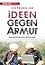 Ideen gegen Armut: Der Reic...