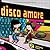Disco Amore