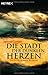 Die Stadt der dunklen Herzen by James Conan
