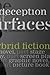 The Deception of Surfaces by Benjamin Lloyd