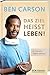 Das Ziel hei�t Leben